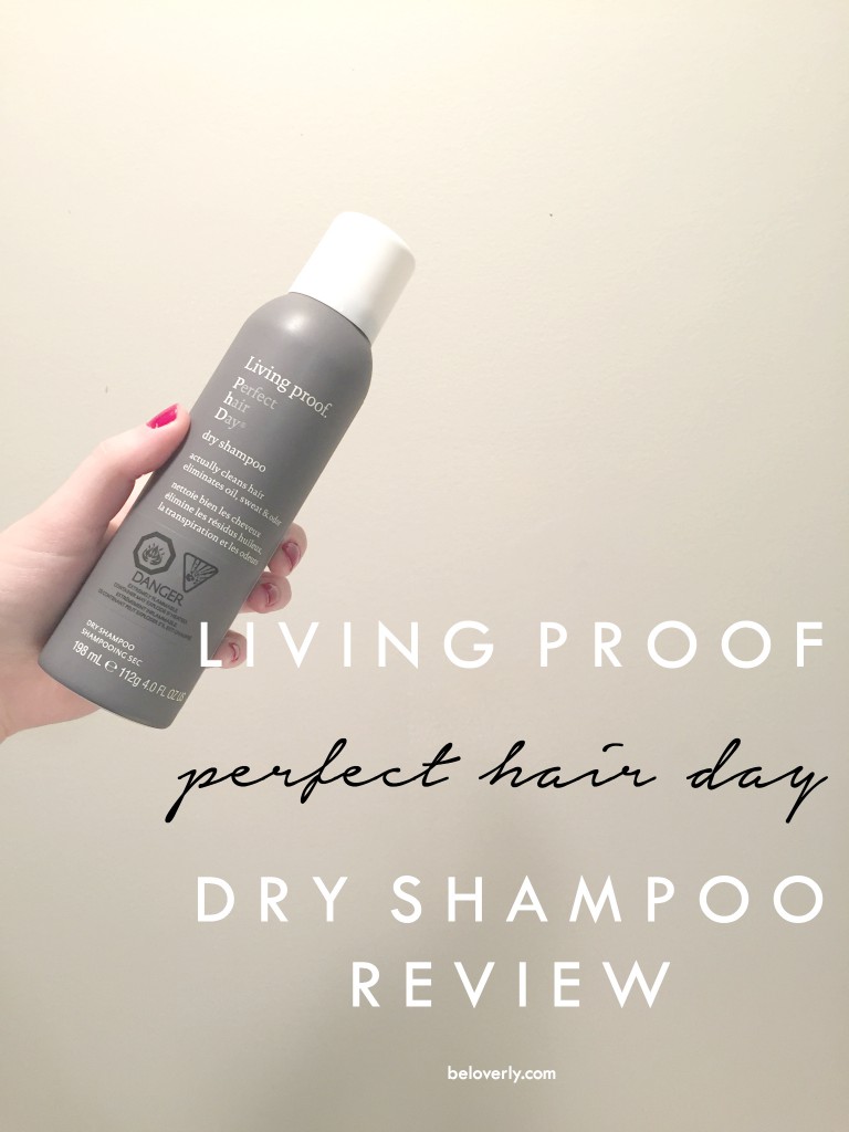 Living Proof Perfect Hair Day Dry Shampoo Review be loverly